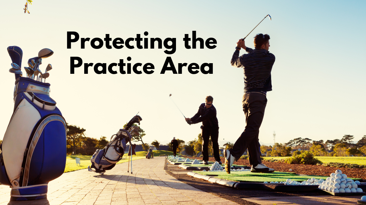 Protecting the Practice Area